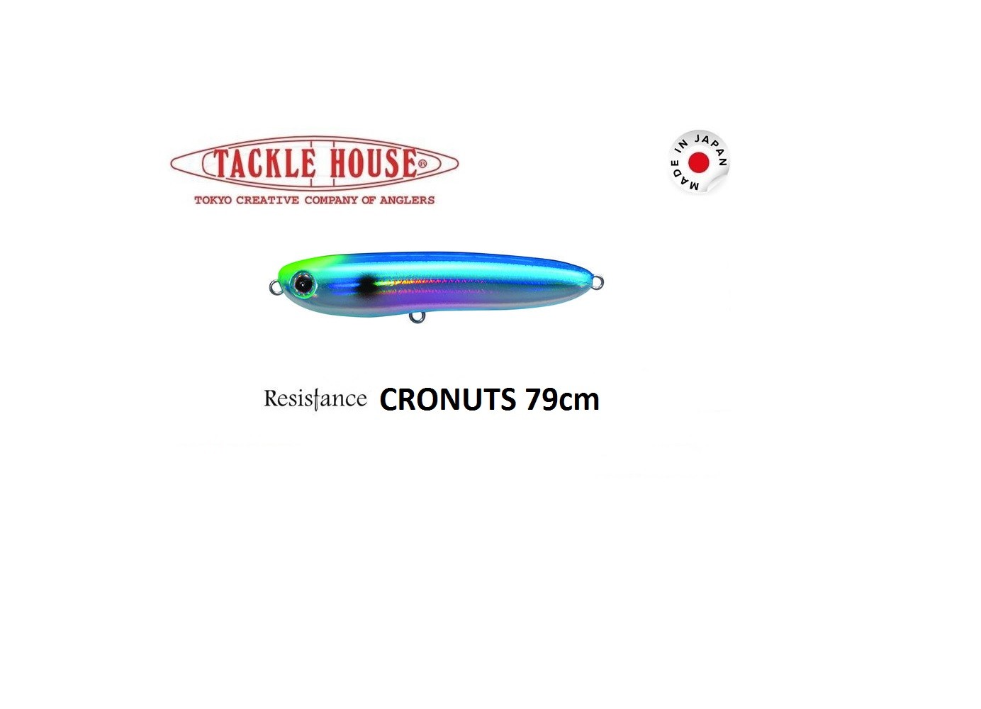 TACKLE HOUSE RESISTANCE Cronuts 79