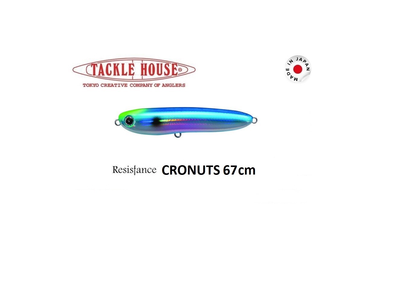 TACKLE HOUSE RESISTANCE CRONUTS 67